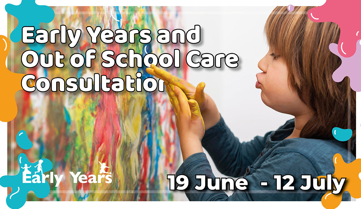 text that reads 'early years and out of school care consultation' with a child painting in the background