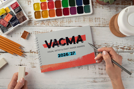 An image of artist’s paints and a canvas containing the words: VACMA - Visual Artist and Craft Maker Awards 2026/27.