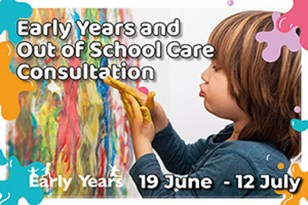 text that reads 'early years and out of school care consultation' with a child painting in the background
