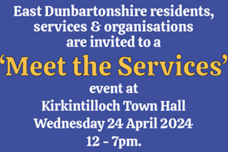Meet the services poster for Wednesday 24 April 2025 12-7pm at Kirkintilloch Town Hall