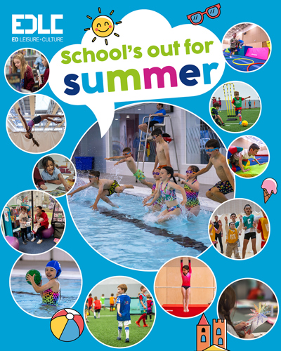 EDLC ED LEISURE+CULTURE School's out for summer PLY vanova D DD
