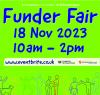 Funder Fair, 18 November 2023, 10am-2pm, www.eventbrite.co.uk